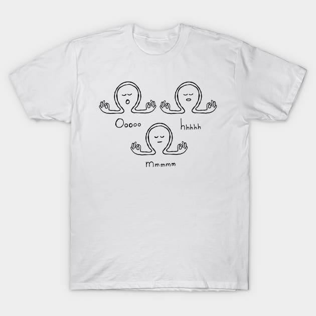 Meditating ohm physics science joke T-Shirt by HAVE SOME FUN